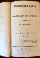 Brockhaus: Conversations-Lexikon der neuesten Zeit und Literatur in vier Bänden. Alle 4 Bde. 1832 - 1834